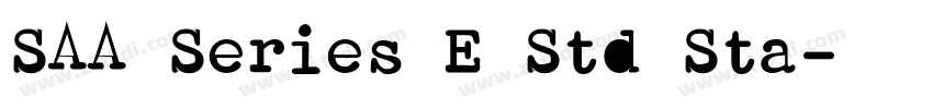 SAA Series E Std Sta字体转换